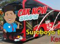 Cak Now Show: Suroboyo Bus, Keren!