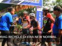 Video: Drag Bicycle Ponorogo 2020 di Era New Normal
