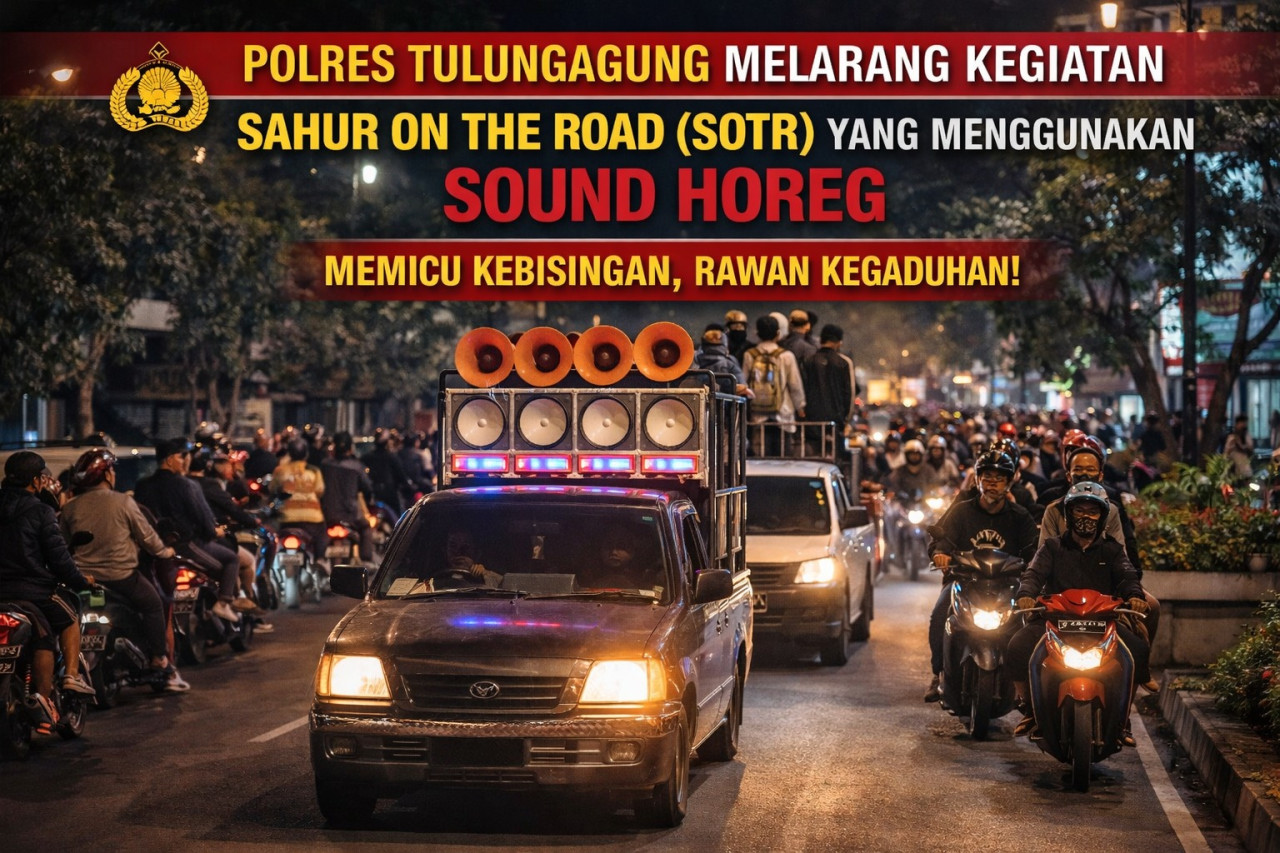 Foto: Poster larangan kegiatan SOTR menggunakan sound horeg di Tulungagung. (Humas Polres Tulungagung/jatimnow.com)